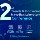 The 2nd Trends & Innovations in Medical Laboratories Conference
