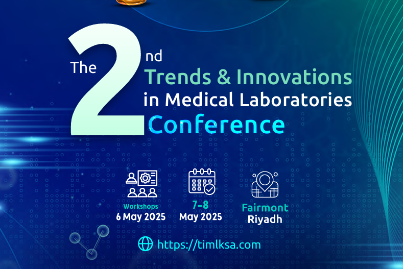 The 2nd Trends & Innovations in Medical Laboratories Conference