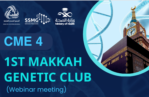 (1ST MAKKAH GENETIC CLUB (Online Webinar